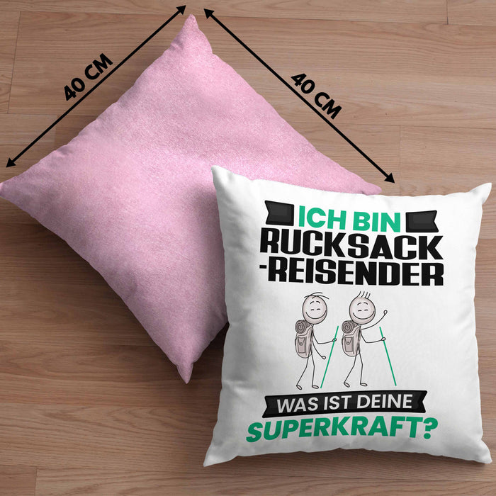 Rucksackreisender Kissen mit Füllung 40x40 Geschenk für Rucksackreisender Geburtstag Lustiger Spruch Was Ist Deine Superkraft (Grau) Rosa Trendation