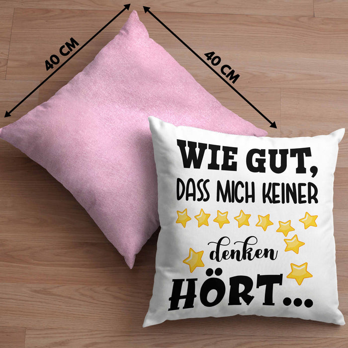 Wie Gut Dass Mich Keiner Denken Hört Lustige Kissen mit Füllung 40x40 Spruch Geschenk Kollegin Kollege BüroKissen mit Füllung 40x40 Geschenkidee (Grau) Rosa Trendation