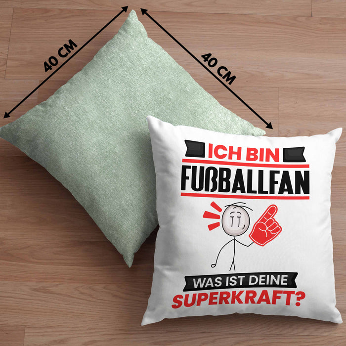 Fußballfan Kissen mit Füllung 40x40 Geschenk für Fußballfan Geburtstag Lustiger Spruch Was Ist Deine Superkraft (Grau) Grün Trendation