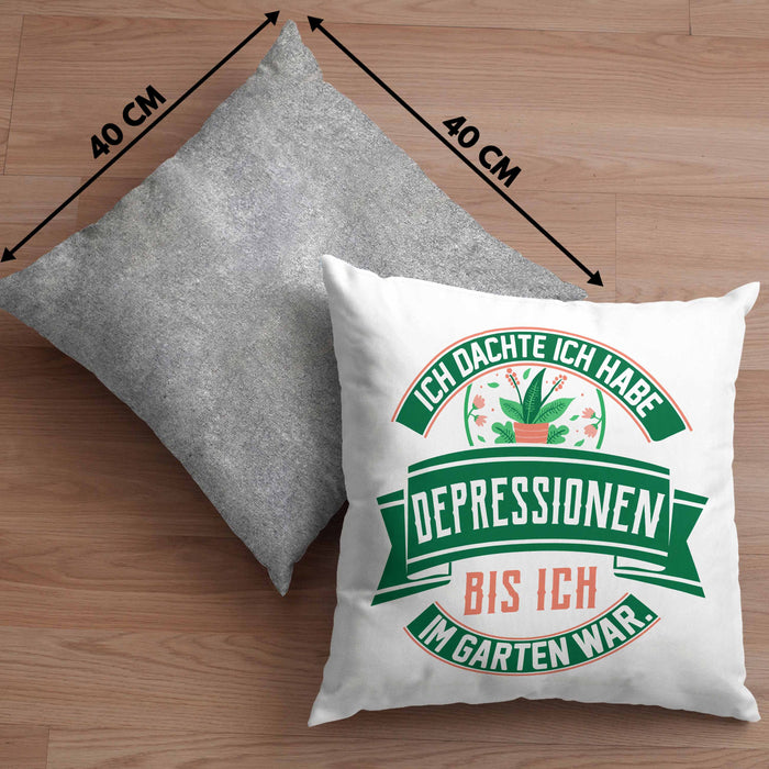 Gärtner Geschenk Kissen mit Füllung 40x40 Spruch Ich Dachte Ich Habe Depressionen Bis Ich Im Garten War Geschenkidee Hobbygärtner (Grau) Grau Trendation