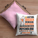 Psychologe Geschenk Kissen mit Füllung 40x40 Lustiger Spruch Erheben Sie Sich Der Psychologe Betritt den Raum (Grau) Rosa Trendation