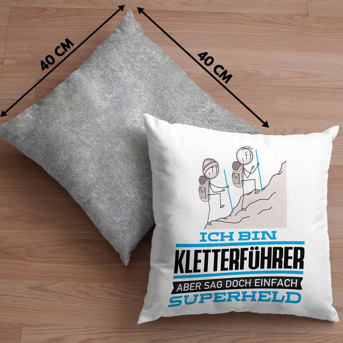 Kletterführer Geschenk Kissen mit Füllung 40x40 Ich Bin Kletterführer Aber Sag Doch Einfach Superheld Lustige Geschenkdiee für Kletterführer (Grau) Grau Trendation