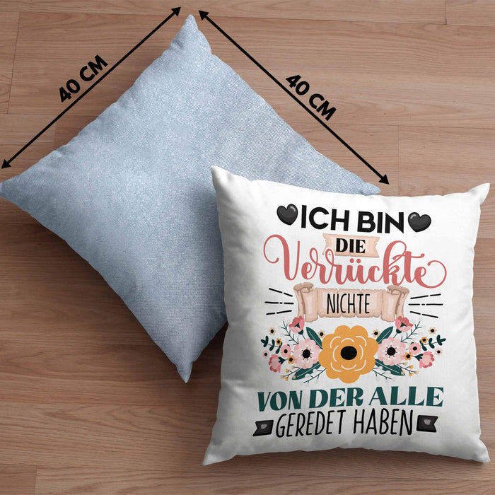 Nichte Kissen mit Füllung 40x40 Geschenk Lustiger Spruch Geschenkidee Ich Bin Die Verrückte Nichte Von Der Alle Geredet Haben (Grau) Blau Trendation