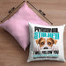 Jack Russell Besitzerin Kissen mit Füllung 40x40 Geschenk Lustiger Spruch Geschenkidee Personal Stalker (Grau) Rosa Trendation
