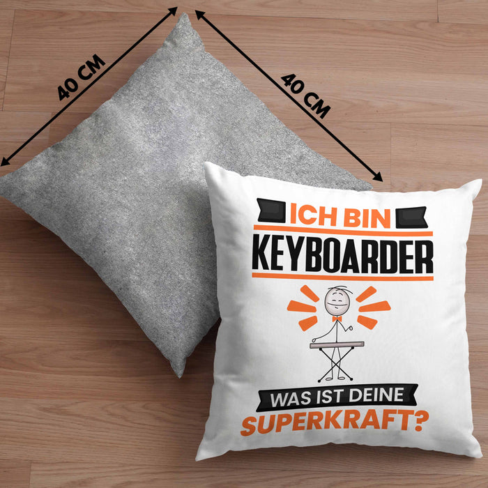 Keyboarder Kissen mit Füllung 40x40 Geschenk für Keyboarder Geburtstag Lustiger Spruch Was Ist Deine Superkraft (Grau) Grau Trendation