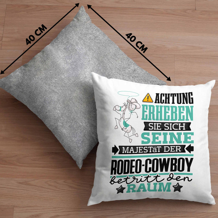 Rodeo-Cowboy Geschenk Kissen mit Füllung 40x40 Lustiger Spruch Erheben Sie Sich Der Rodeo-Cowboy Betritt den Raum (Grau) Grau Trendation