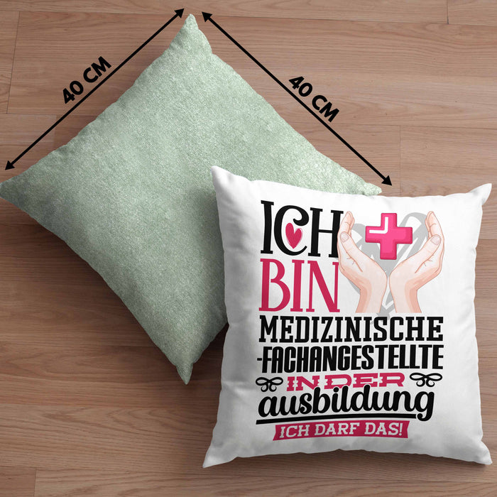Medizinische Fachangestellte Ausbildung Start Geschenk Kissen mit Füllung 40x40 Ich Bin Medizinische Fachangestellte In Der Ausbildung Ich Darf Das Geschenkidee (Grau) Grün Trendation