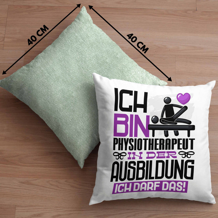 Physiotherapeut Ausbildung Kissen mit Füllung 40x40 Geschenk Ich Bin Physiotherapeut In Der Ausbildung Ich Darf Das Geschenkidee Spruch (Grau) Grün Trendation