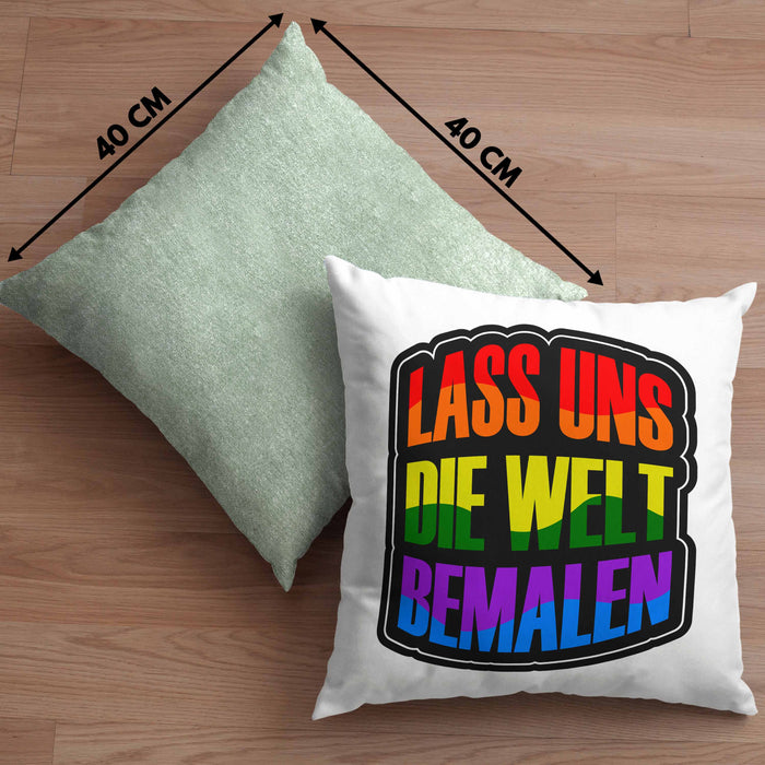 Geschenkidee LGBT Kissen mit Füllung 40x40 "Lass uns die Welt Bemalen" Regenbogenfarben (Grau) Grün Trendation