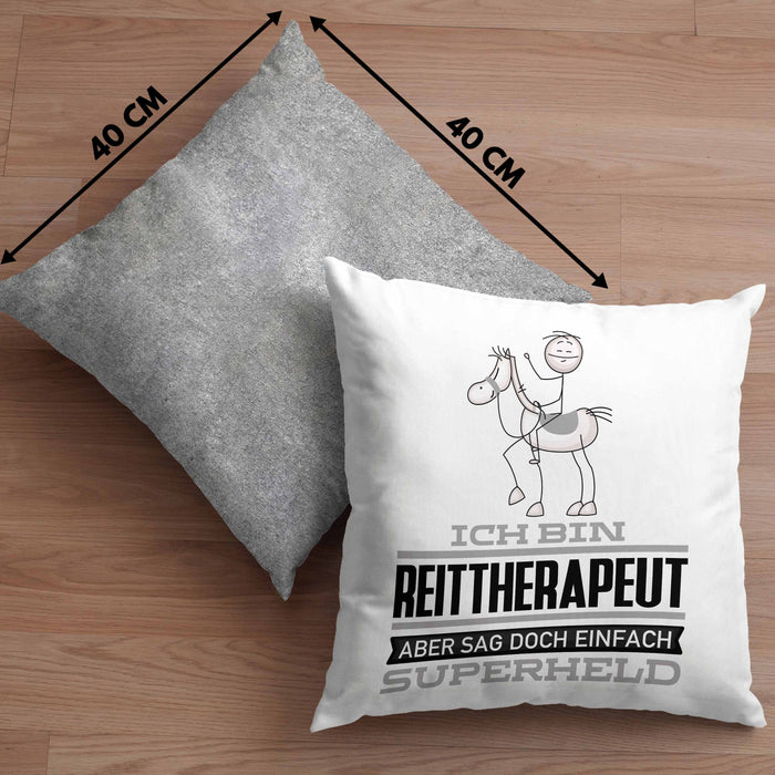 Reittherapeut Geschenk Kissen mit Füllung 40x40 Ich Bin Reittherapeut Aber Sag Doch Einfach Superheld Lustige Geschenkdiee für Reittherapeut (Grau) Grau Trendation