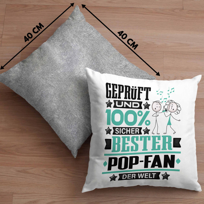 Pop-Fan Geschenk Lustiger Spruch für Pop-Fan Geschenkidee Bester Pop-Fan Der WeltKissen mit Füllung 40x40 (Grau) Grau Trendation