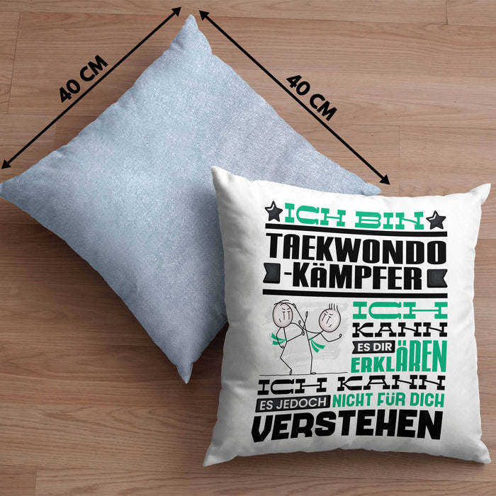 Taekwondo-Kämpfer Geschenk Kaffee-Kissen mit Füllung 40x40 Geschenkidee für Taekwondo-Kämpfer Ich Bin Taekwondo-Kämpfer Ich Kann Es Dir Erklären Jedoch Nicht Für Dich Verstehen Spruch Lustig (Grau) Blau Trendation