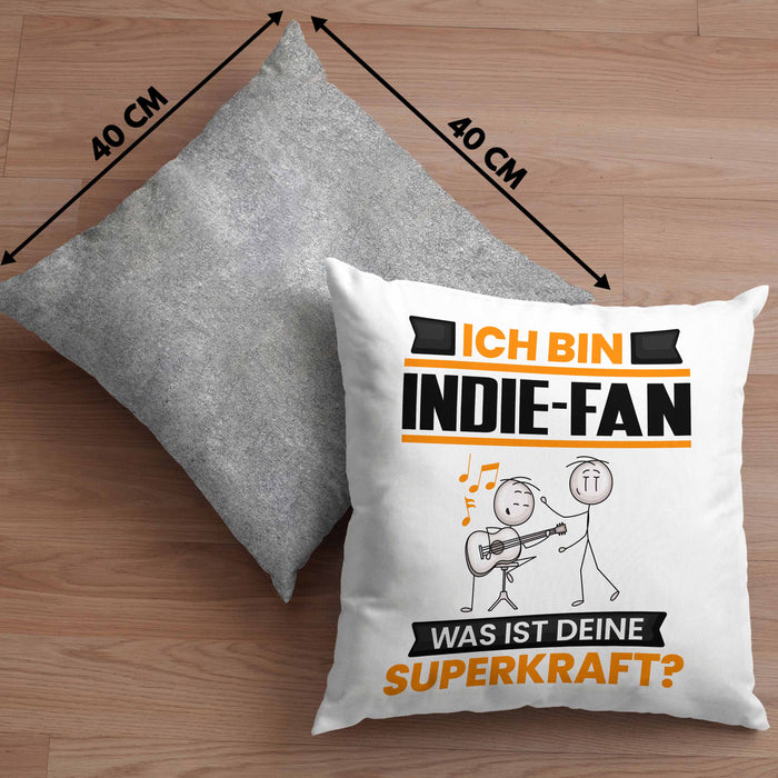 Indie-Fan Kissen mit Füllung 40x40 Geschenk für Indie-Fan Geburtstag Lustiger Spruch Was Ist Deine Superkraft (Grau) Grau Trendation