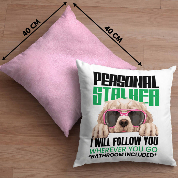 Golden Retriever Besitzerin Kissen mit Füllung 40x40 Geschenk Lustiger Spruch Geschenkidee Personal Stalker (Grau) Rosa Trendation