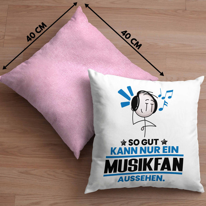 Musikfan Geschenk Kissen mit Füllung 40x40 So Gut Kann Nur Ein Musikfan Aussehen Geschenkidee (Grau) Rosa Trendation