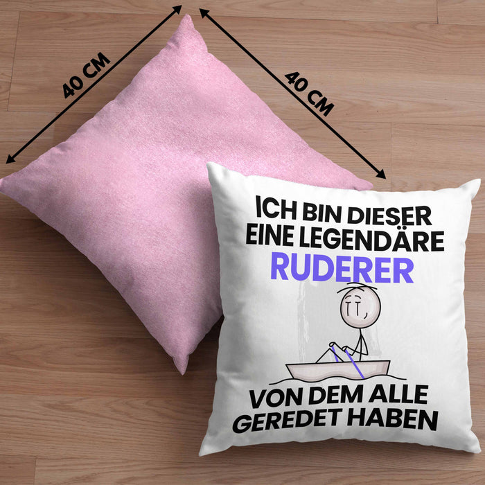 Ruderer Geschenk Kissen mit Füllung 40x40 Lustige Geschenkidee Geburtstag für Ruderer Ich Bin Dieser Legendäre Ruderer Von Dem Alle Geredet Haben (Grau) Rosa Trendation