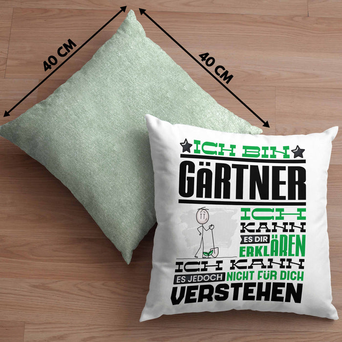 Gärtner Geschenk Kissen mit Füllung 40x40 Geschenkidee für Gärtner Geburtstag Lustiger Spruch Ich Bin Gärtner Ich Kann Es Dir Erklären Aber Nicht Für Dich Verstehen (Grau) Grün Trendation