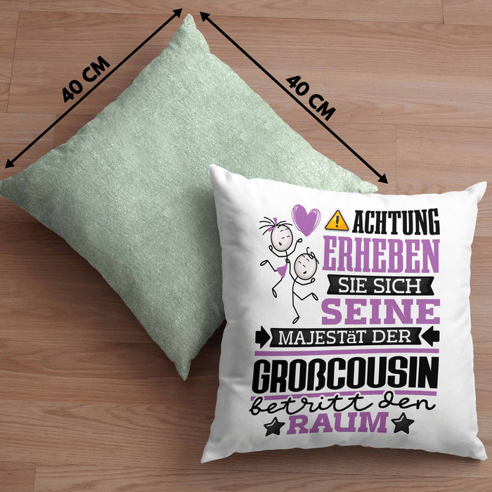 Großcousin Geschenk Kissen mit Füllung 40x40 Lustiger Spruch Erheben Sie Sich Der Großcousin Betritt den Raum (Grau) Grün Trendation