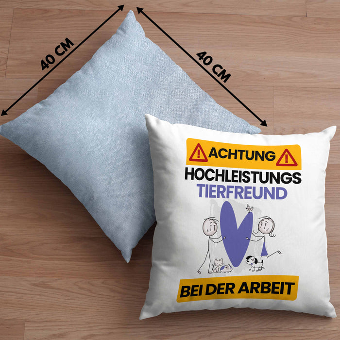 Tierfreund Kissen mit Füllung 40x40 Geschenk Lustiger Spruch Geschenkidee für Tierfreund Achtung Hochleistungs Tierfreund Bei Der Arbeit (Grau) Blau Trendation