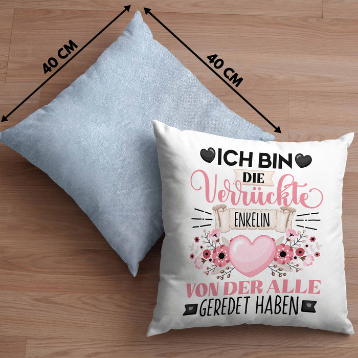 Enkelin Kissen mit Füllung 40x40 Geschenk Lustiger Spruch Geschenkidee Ich Bin Die Verrückte Enkelin Von Der Alle Geredet Haben (Grau) Blau Trendation