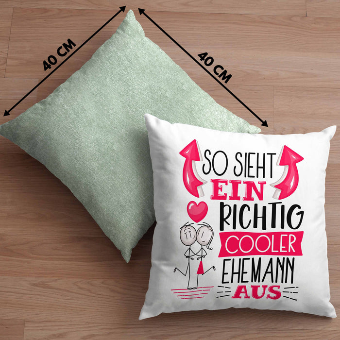 Ehemann Kissen mit Füllung 40x40 Geschenk So Sieht Ein RIchtig Cooler Ehemann Aus Geschenkidee Lustiger Spruch Geburtstag (Grau) Grün Trendation