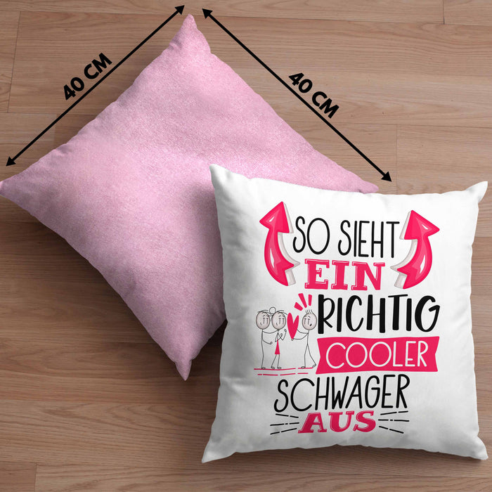 So Sieht Ein Richtig Cooler Schwager Aus Geschenk Kissen mit Füllung 40x40 Lustiger Spruch Geschenkidee (Grau) Rosa Trendation