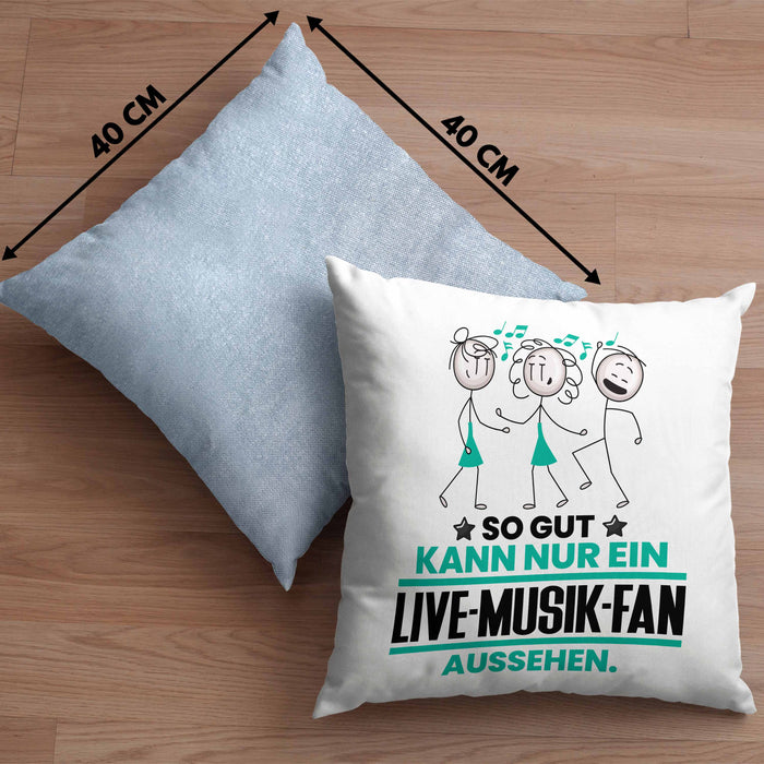 Live-Musik-Fan Geschenk Kissen mit Füllung 40x40 So Gut Kann Nur Ein Live-Musik-Fan Aussehen Geschenkidee (Grau) Blau Trendation