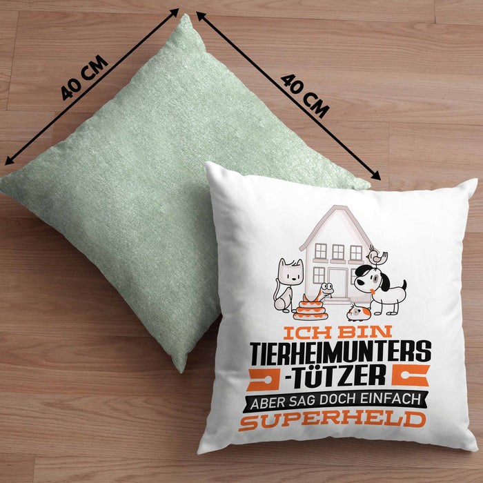 Tierheimunterstützer Geschenk Kissen mit Füllung 40x40 Ich Bin Tierheimunterstützer Aber Sag Doch Einfach Superheld Lustige Geschenkdiee für Tierheimunterstützer (Grau) Grün Trendation
