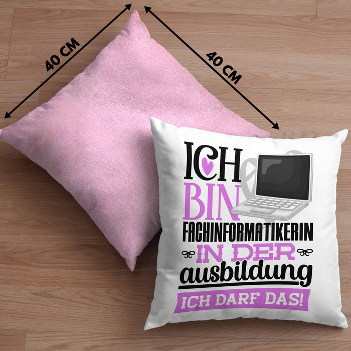 Fachinformatikerin Ausbildung Start Geschenk Kissen mit Füllung 40x40 Ich Bin Fachinformatikerin In Der Ausbildung Ich Darf Das Geschenkidee (Grau) Rosa Trendation