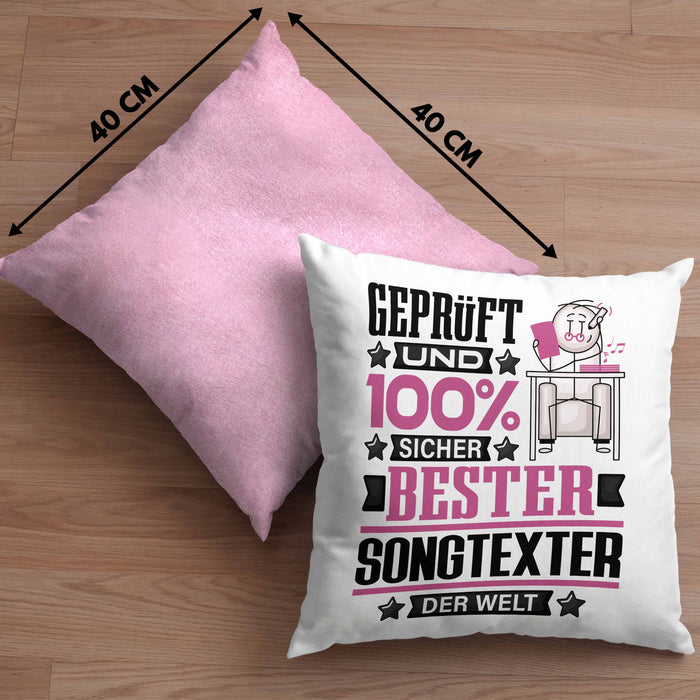 Songtexter Geschenk Lustiger Spruch für Songtexter Geschenkidee Bester Songtexter Der WeltKissen mit Füllung 40x40 (Grau) Rosa Trendation