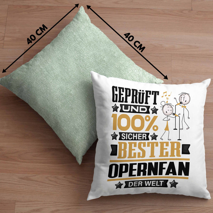 Opernfan Geschenk Lustiger Spruch für Opernfan Geschenkidee Bester Opernfan Der WeltKissen mit Füllung 40x40 (Grau) Grün Trendation