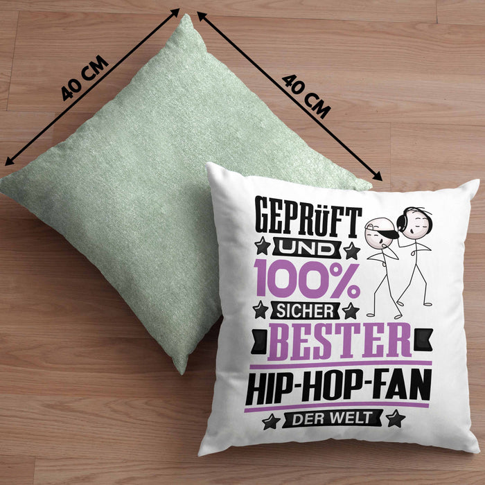 Hip-Hop-Fan Geschenk Lustiger Spruch für Hip-Hop-Fan Geschenkidee Bester Hip-Hop-Fan Der WeltKissen mit Füllung 40x40 (Grau) Grün Trendation