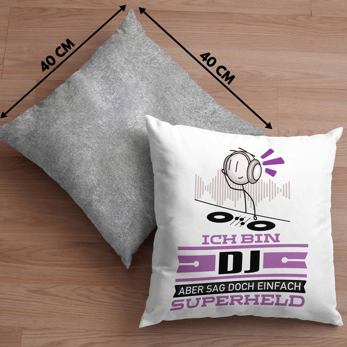 DJ Geschenk Kissen mit Füllung 40x40 Ich Bin DJ Aber Sag Doch Einfach Superheld Lustige Geschenkdiee für DJ (Grau) Grau Trendation