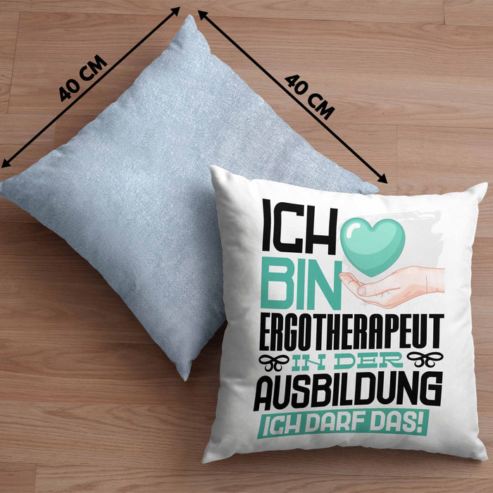 Ergotherapeut Ausbildung Kissen mit Füllung 40x40 Geschenk Ich Bin Ergotherapeut In Der Ausbildung Ich Darf Das Geschenkidee Spruch (Grau) Blau Trendation