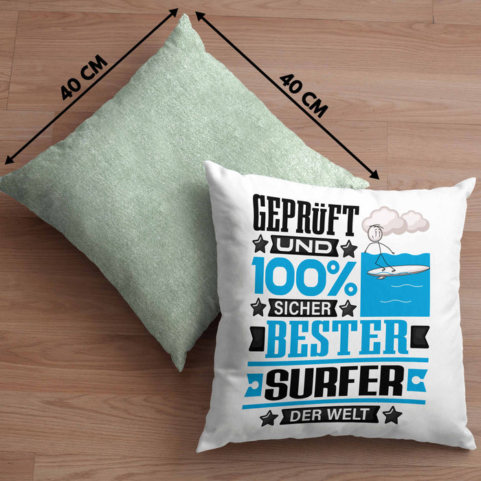 Surfer Geschenk Lustiger Spruch für Surfer Geschenkidee Bester Surfer Der WeltKissen mit Füllung 40x40 (Grau) Grün Trendation