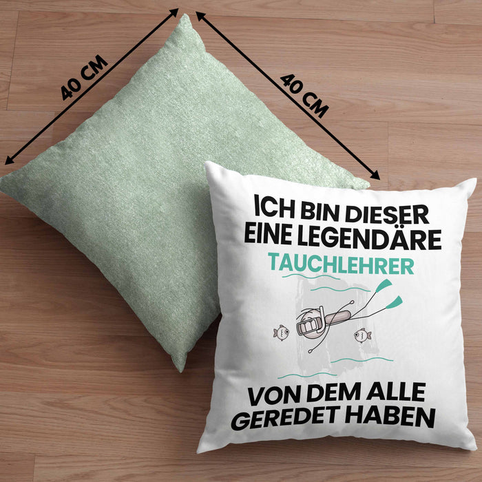 Tauchlehrer Geschenk Kissen mit Füllung 40x40 Lustige Geschenkidee Geburtstag für Tauchlehrer Ich Bin Dieser Legendäre Tauchlehrer Von Dem Alle Geredet Haben (Grau) Grün Trendation