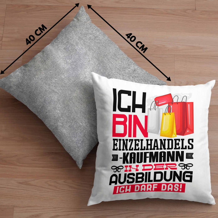 Einzelhandelskaufmann Ausbildung Kissen mit Füllung 40x40 Geschenk Ich Bin Einzelhandelskaufmann In Der Ausbildung Ich Darf Das Geschenkidee Spruch (Grau) Grau Trendation
