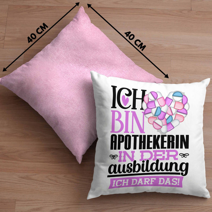 Apothekerin Ausbildung Start Geschenk Kissen mit Füllung 40x40 Ich Bin Apothekerin In Der Ausbildung Ich Darf Das Geschenkidee (Grau) Rosa Trendation
