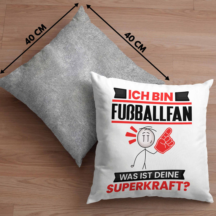 Fußballfan Kissen mit Füllung 40x40 Geschenk für Fußballfan Geburtstag Lustiger Spruch Was Ist Deine Superkraft (Grau) Grau Trendation