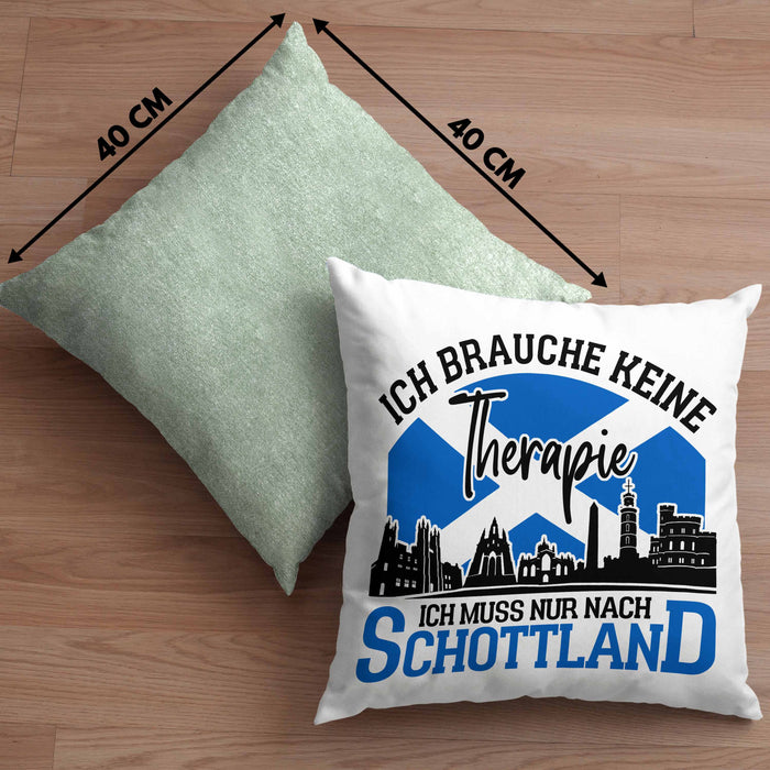 Kissen mit Füllung 40x40 Schottland Urlaub Geschenk für Schottland Fans Ich Brauche Keine Therapie (Grau) Grün Trendation
