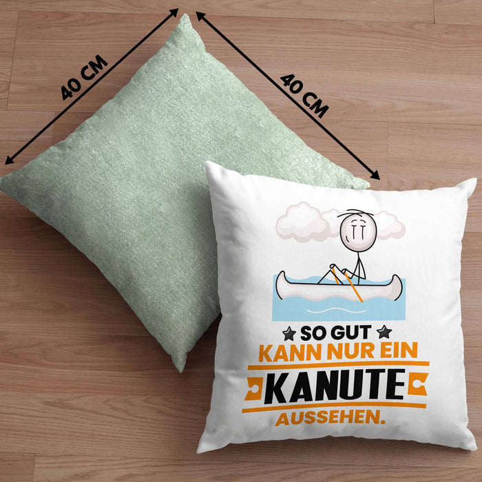 Kanute Geschenk Kissen mit Füllung 40x40 So Gut Kann Nur Ein Kanute Aussehen Geschenkidee (Grau) Grün Trendation