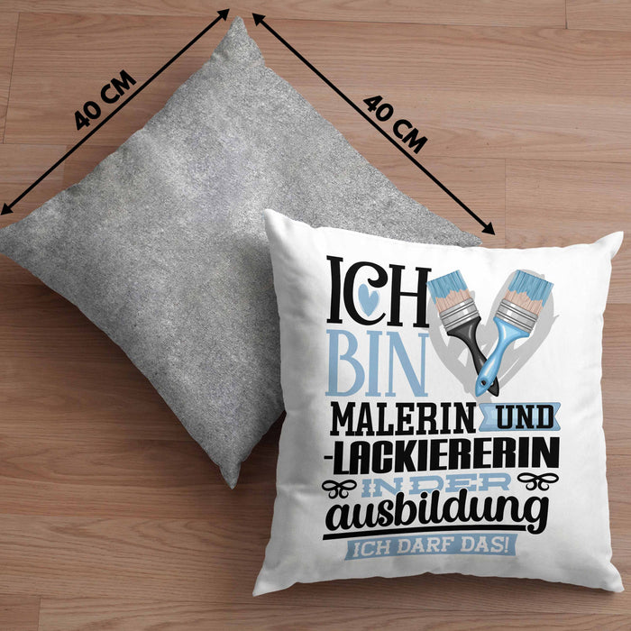 Malerin und Lackiererin Ausbildung Start Geschenk Kissen mit Füllung 40x40 Ich Bin Malerin und Lackiererin In Der Ausbildung Ich Darf Das Geschenkidee (Grau) Grau Trendation