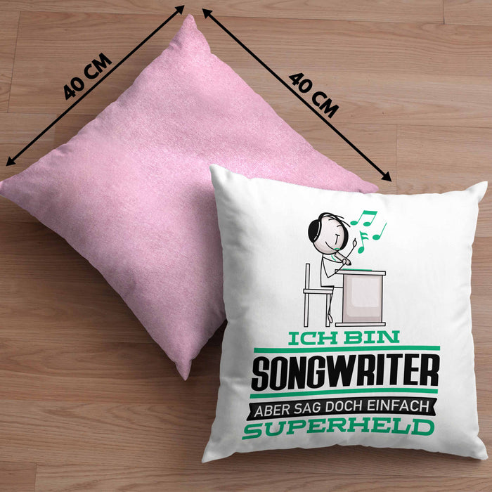 Songwriter Geschenk Kissen mit Füllung 40x40 Ich Bin Songwriter Aber Sag Doch Einfach Superheld Lustige Geschenkdiee für Songwriter (Grau) Rosa Trendation