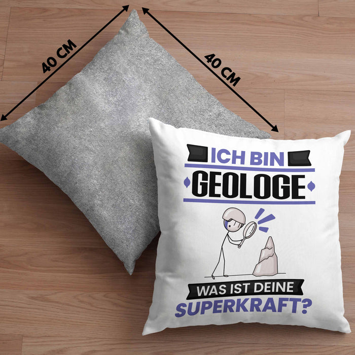 Geologe Kissen mit Füllung 40x40 Geschenk für Geologe Geburtstag Lustiger Spruch Was Ist Deine Superkraft (Grau) Grau Trendation