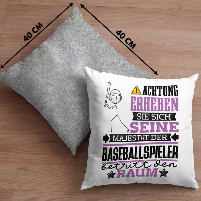 Baseballspieler Geschenk Kissen mit Füllung 40x40 Lustiger Spruch Erheben Sie Sich Der Baseballspieler Betritt den Raum (Grau) Grau Trendation