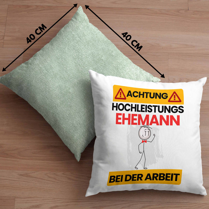 Ehemann Kissen mit Füllung 40x40 Geschenk Lustiger Spruch Geschenkidee für Ehemann Achtung Hochleistungs Ehemann Bei Der Arbeit (Grau) Grün Trendation