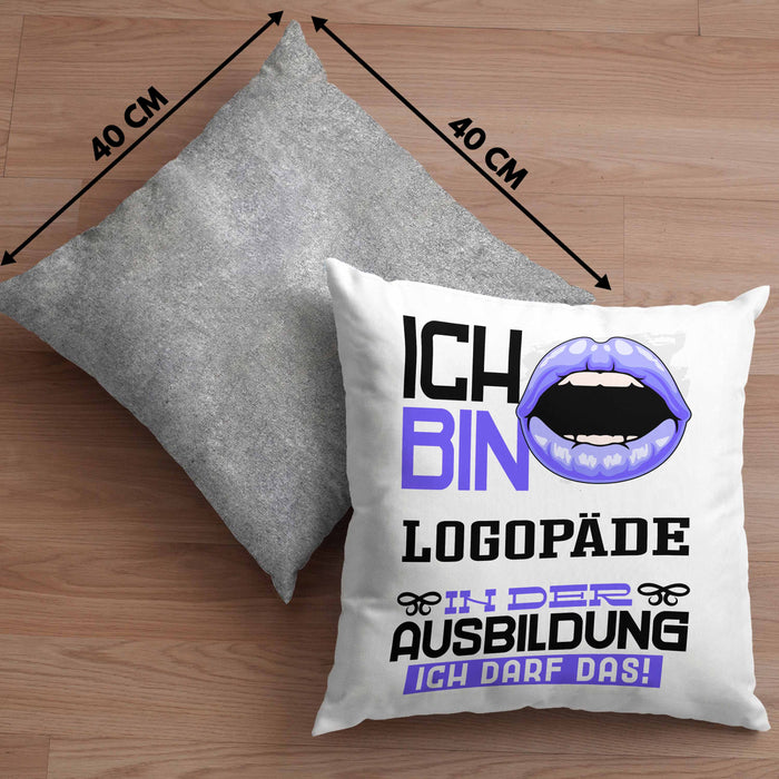 Logopäde Ausbildung Kissen mit Füllung 40x40 Geschenk Ich Bin Logopäde In Der Ausbildung Ich Darf Das Geschenkidee Spruch (Grau) Grau Trendation