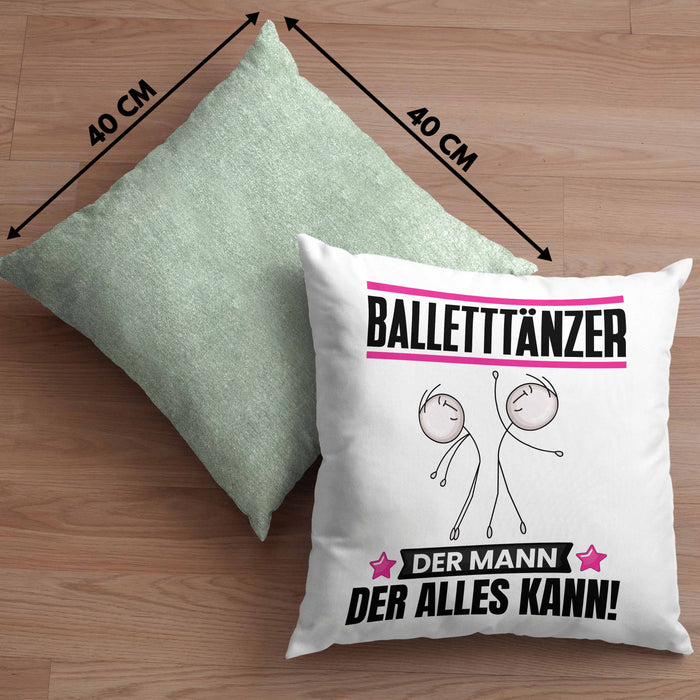Balletttänzer Kissen mit Füllung 40x40 Geschenk für Balletttänzer Der Mann Der Alles Kann Geschenkidee zum Geburtstag (Grau) Grün Trendation