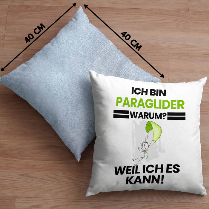 Paraglider Geschenk Kissen mit Füllung 40x40 Lustiger Spruch Ich Bin Paraglider Warum Weil Ich Es Kann Geschenkidee Bester Paraglider Geburtstag (Grau) Blau Trendation