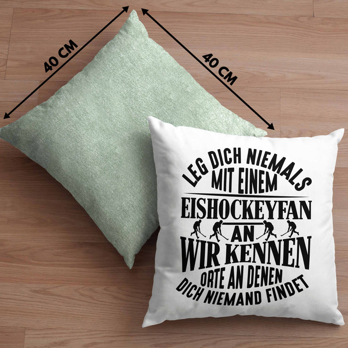 Eishockeyfan Kissen mit Füllung 40x40 Geschenk Leg Dich Niemals Mit Einem Eishockeydfan An Eishockey-Liebhaber Spieler Geschenkidee (Grau) Grün Trendation